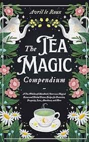 The Tea Magic Compendium